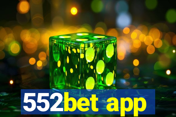 552bet app